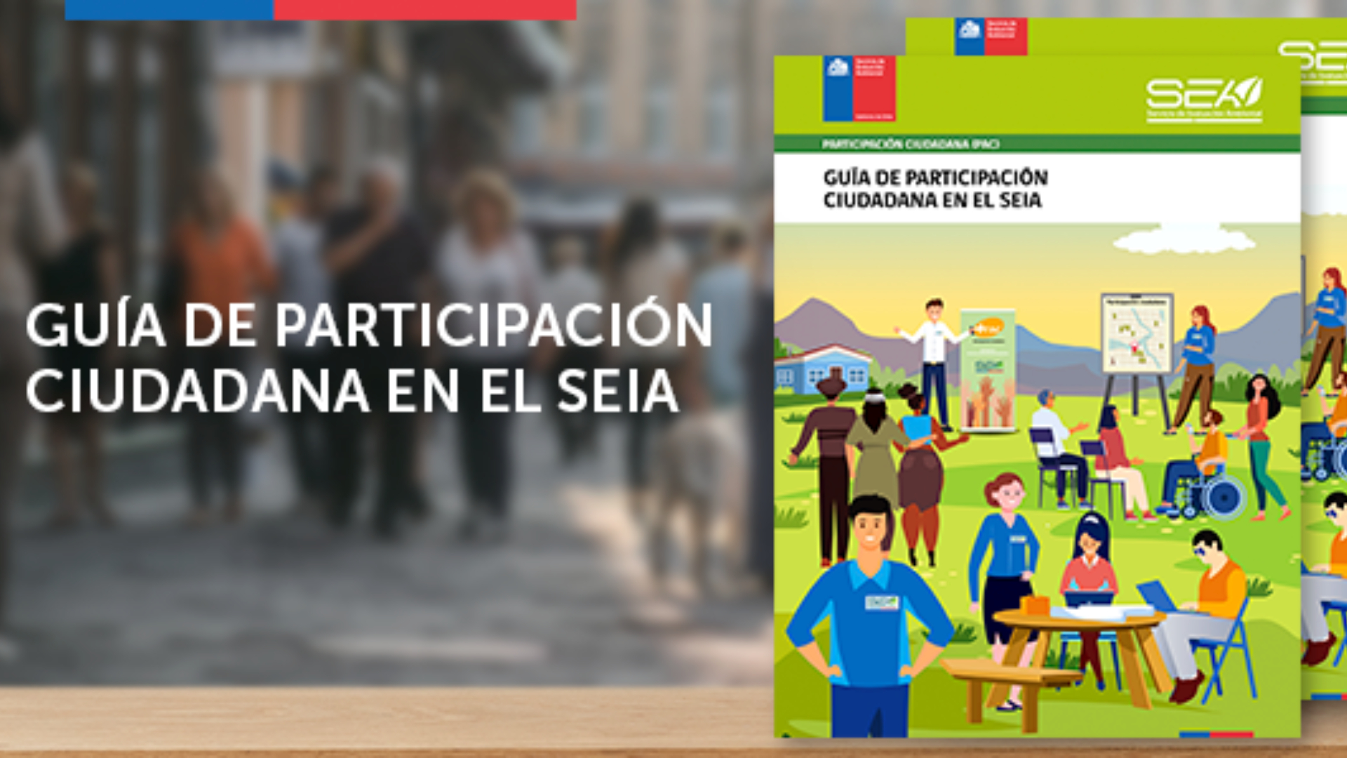 Servicio de Evaluación Ambiental presenta «Guía de participación ciudadana en el SEIA»